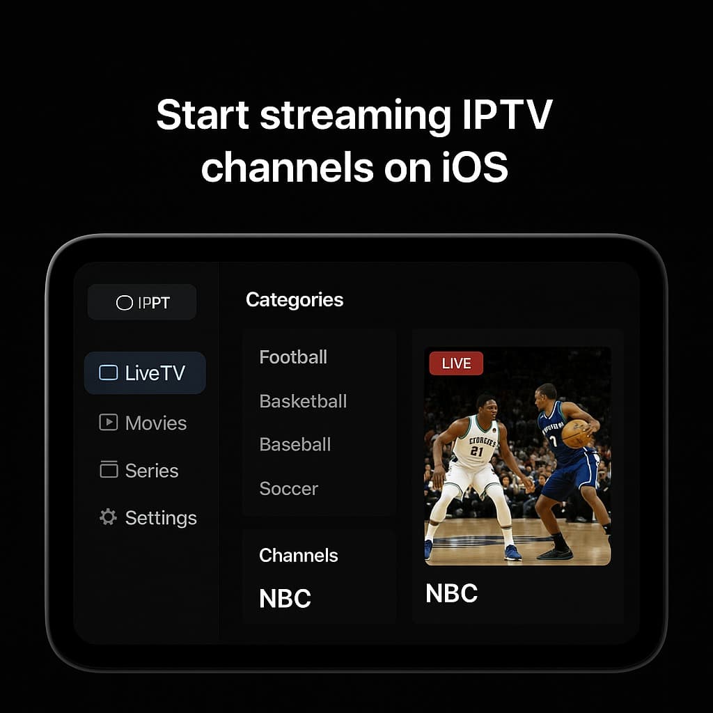 Start streaming IPTV channels on iPhone